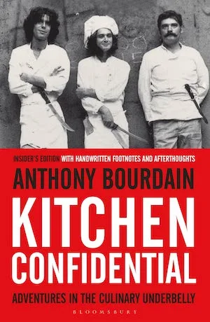 Kitchen Confidential by Anthony Bourdain