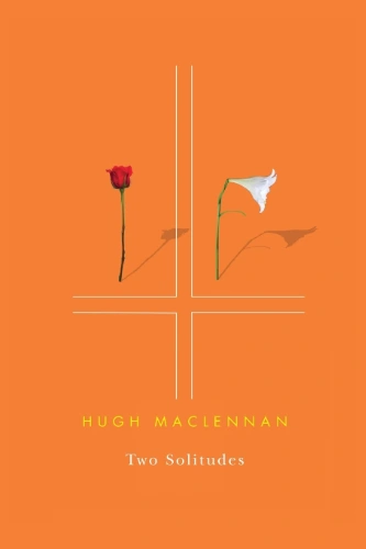 Two Solitudes by Hugh MacLennan