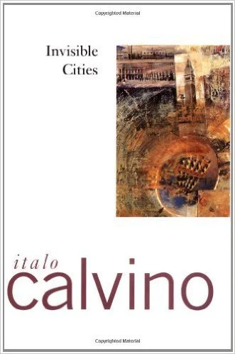 Invisible Cities by Italo Calvino