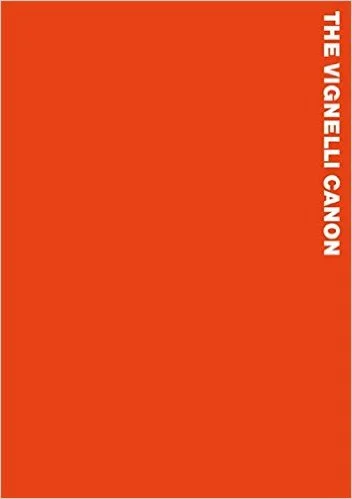 The Vignelli Canon by Massimo Vignelli