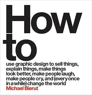 How to by Michael Bierut