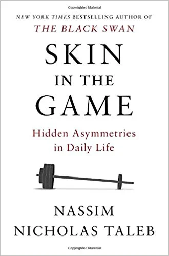 Skin in the Game by Nassim Taleb
