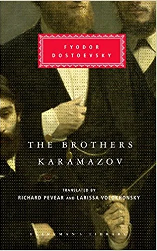 The Brothers Karamazov by Fedor Dostoevsky
