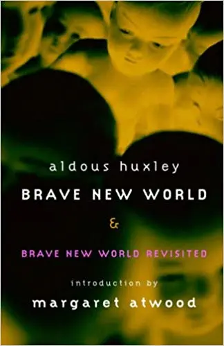 Brave New World by Aldous Huxley