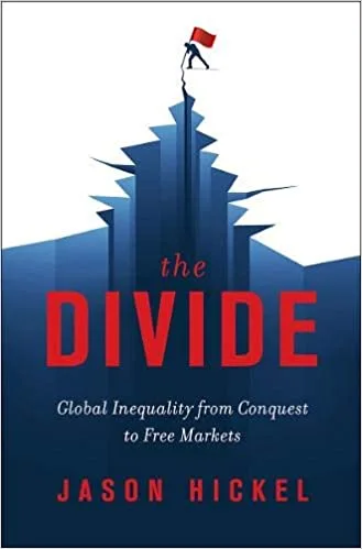 The Divide by Jason Hickel
