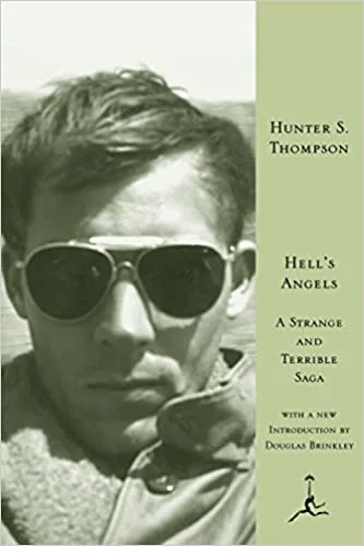 Hell’s Angels by Hunter S. Thompson